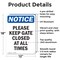 Signmission Please Keep Gate Closed At All Times, 12 in W x Rectangle, Aluminum OS-2PACK-NS-A-1218-V-17477 - alternate 4